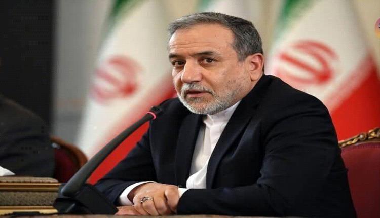 إيران ترفض العودة للمفاوضات: عراقجي يتهم واشنطن بالتعنت والتصرفات المتعجرفة